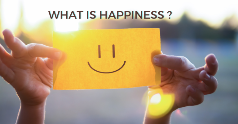What is Happiness?
